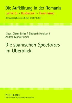 Die Spanischen "Spectators" Im Ueberblick