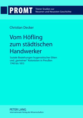 Vom Hoefling zum staedtischen Handwerker