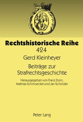 Beitraege Zur Strafrechtsgeschichte