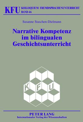 Narrative Kompetenz Im Bilingualen Geschichtsunterricht