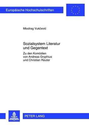 Sozialsystem Literatur Und Gegentext