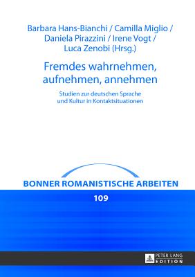 Fremdes wahrnehmen, aufnehmen, annehmen