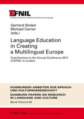 Language Education in Creating a Multilingual Europe