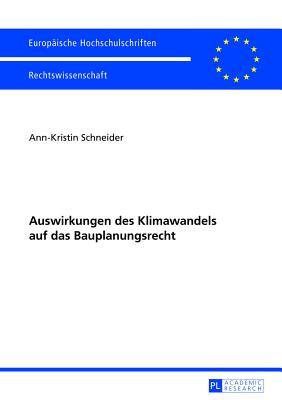 Auswirkungen Des Klimawandels Auf Das Bauplanungsrecht