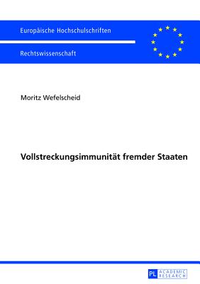 Vollstreckungsimmunitaet fremder Staaten