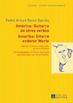Amerika: Gitarre Anderer Worte- America: Guitarra de Otros Verbos