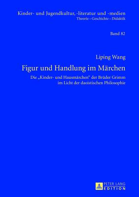 Figur und Handlung im Maerchen