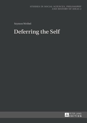 Deferring the Self