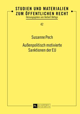 Aussenpolitisch Motivierte Sanktionen Der Eu