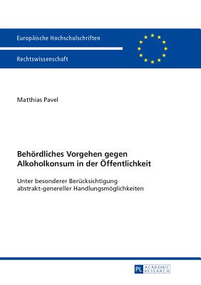 Behoerdliches Vorgehen gegen Alkoholkonsum in der Oeffentlichkeit