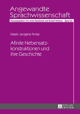 Afinite Nebensatzkonstruktionen Und Ihre Geschichte