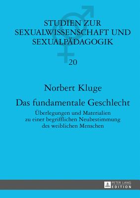 Studien zur Sexualwissenschaft und Sexualpaedagogik