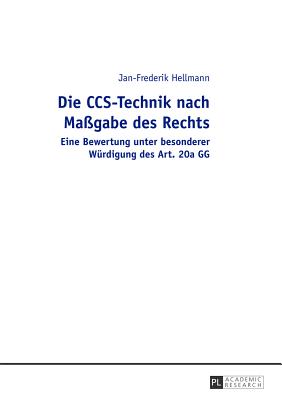 Die Ccs-Technik Nach Massgabe Des Rechts