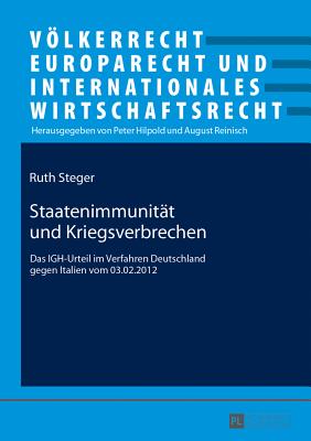 Staatenimmunitaet Und Kriegsverbrechen