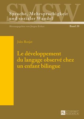 Le Developpement Du Langage Observe Chez Un Enfant Bilingue