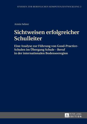 Sichtweisen erfolgreicher Schulleiter