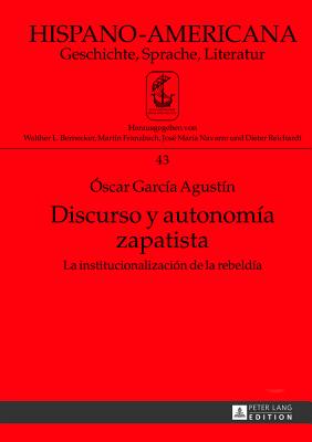 Discurso Y Autonomia Zapatista