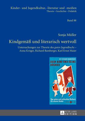 Kindgemaess und literarisch wertvoll