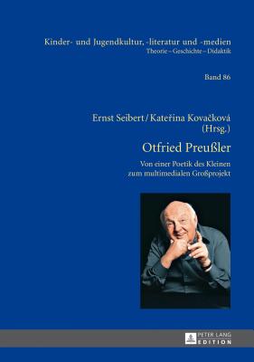 Otfried Preussler - Werk Und Wirkung