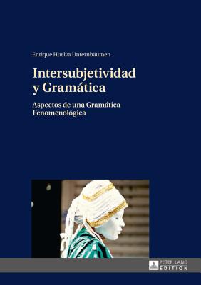 Intersubjetividad y Gramatica