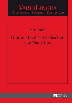 Grammatik Des Kreolischen Von Mauritius