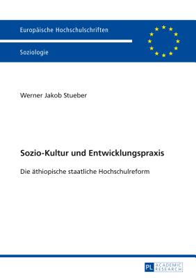 Sozio-Kultur Und Entwicklungspraxis