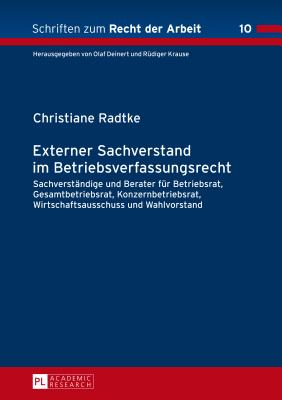 Externer Sachverstand Im Betriebsverfassungsrecht