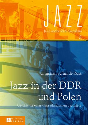 Jazz in der DDR und Polen