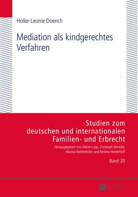 Mediation ALS Kindgerechtes Verfahren