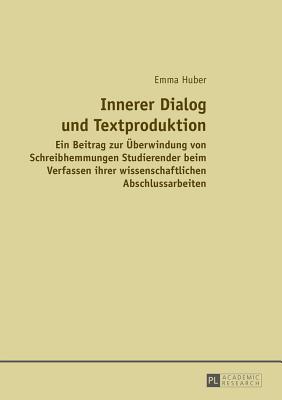 Innerer Dialog und Textproduktion