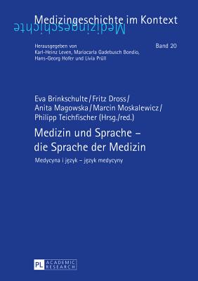 Medizin und Sprache - die Sprache der Medizin