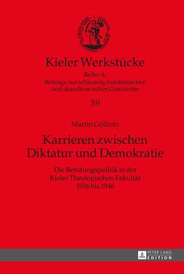 Karrieren zwischen Diktatur und Demokratie