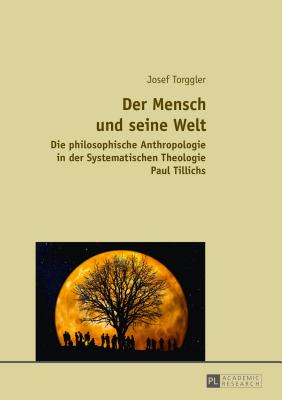 Der Mensch Und Seine Welt