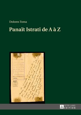 Panait Istrati de a A Z