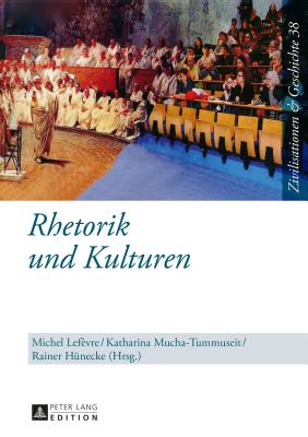 Rhetorik Und Kulturen