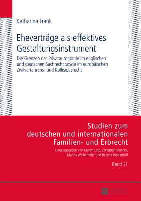 Ehevertraege als effektives Gestaltungsinstrument