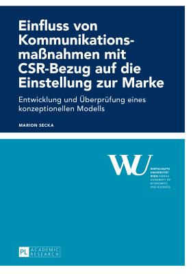 Einfluss Von Kommunikationsmassnahmen Mit Csr-Bezug Auf Die Einstellung Zur Marke