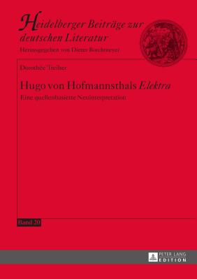 Hugo von Hofmannsthals "Elektra"