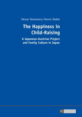 The Happiness in Child-Raising