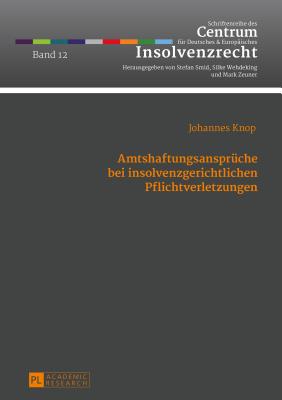 Amtshaftungsansprueche Bei Insolvenzgerichtlichen Pflichtverletzungen