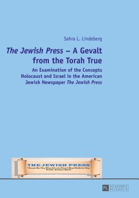 "The Jewish Press" - A Gevalt from the Torah True