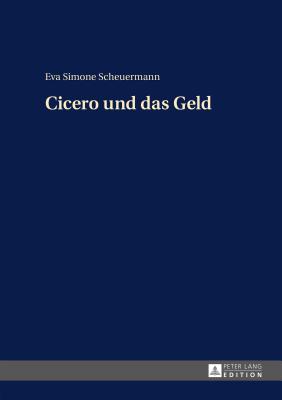 Cicero Und Das Geld