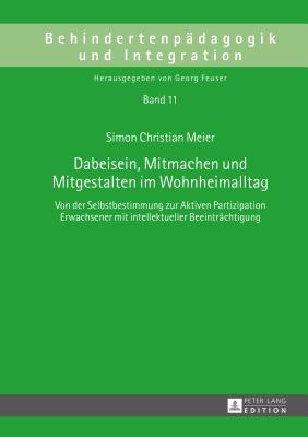 Dabeisein, Mitmachen und Mitgestalten im Wohnheimalltag