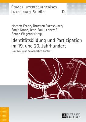 Identitaetsbildung und Partizipation im 19. und 20. Jahrhundert