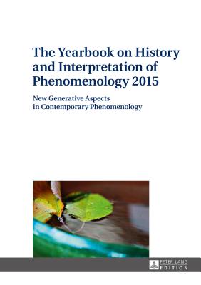 The Yearbook on History and Interpretation of Phenomenology 2015