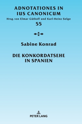 Die Konkordatsehe in Spanien