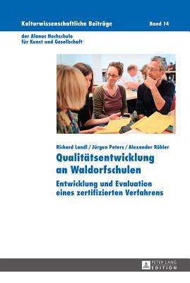 Qualitaetsentwicklung an Waldorfschulen