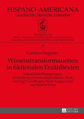 Wissenstransformationen in Fiktionalen Erzaehltexten