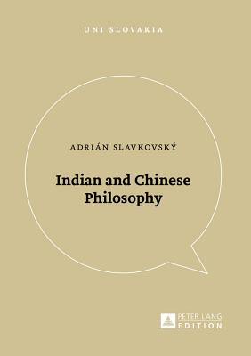 Indian and Chinese Philosophy