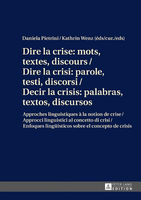 Dire la crise